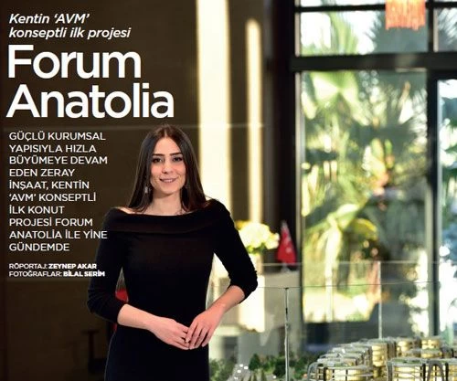 Kentin ‘AVM’ konseptli ilk projesi Forum Anatolia